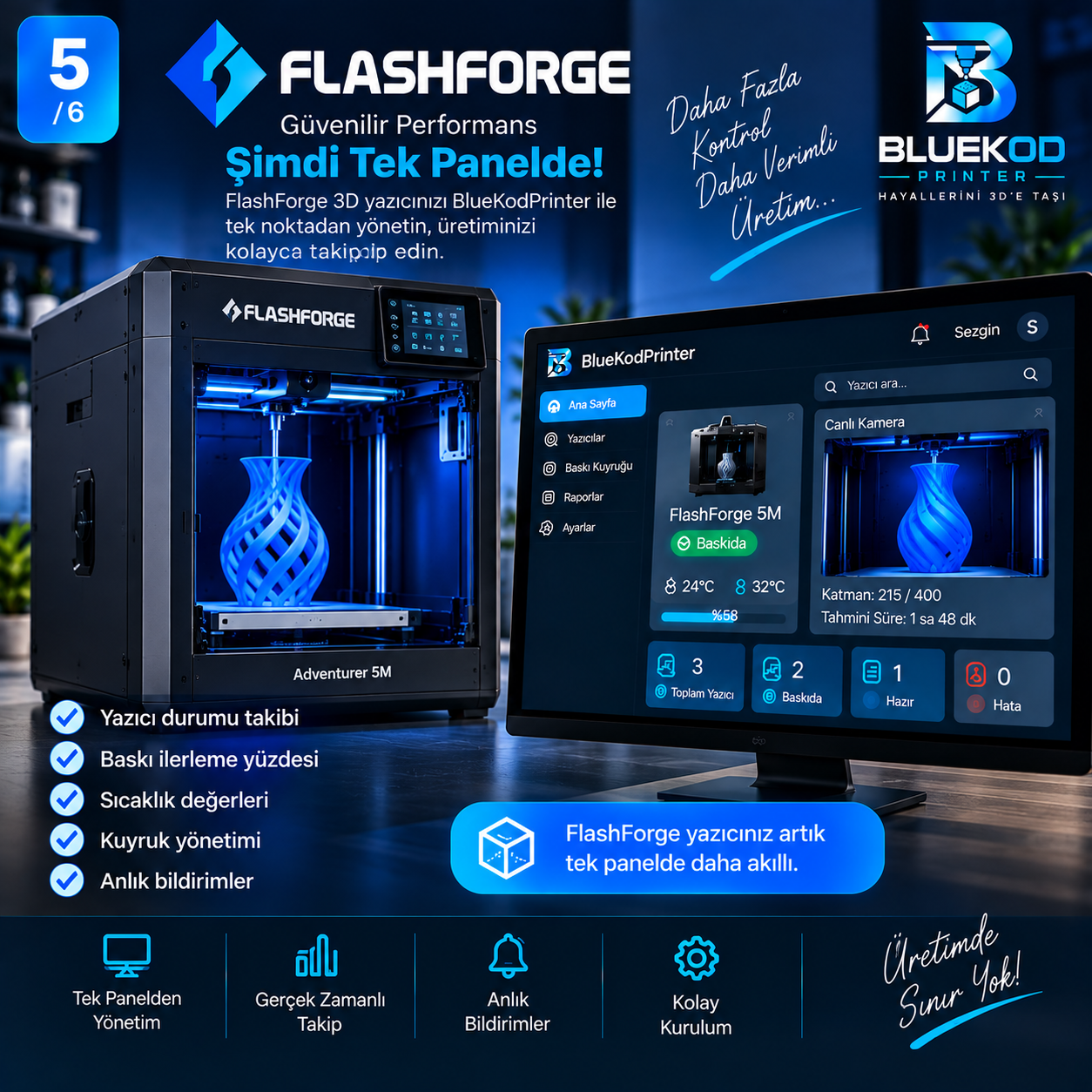 FlashForge ile baskı takibi